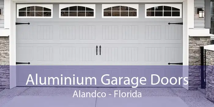 Aluminium Garage Doors Alandco - Florida