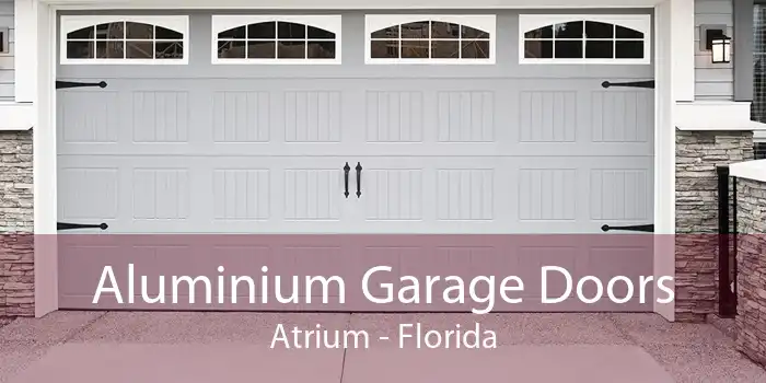 Aluminium Garage Doors Atrium - Florida