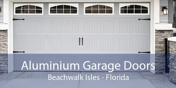 Aluminium Garage Doors Beachwalk Isles - Florida