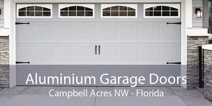 Aluminium Garage Doors Campbell Acres NW - Florida