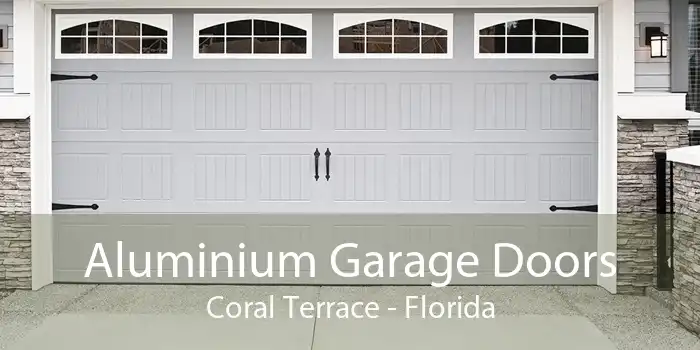 Aluminium Garage Doors Coral Terrace - Florida