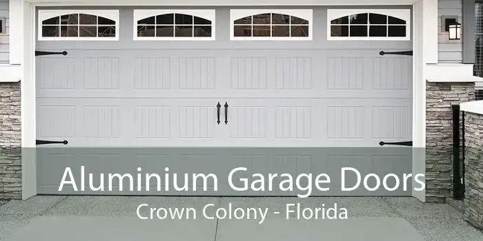 Aluminium Garage Doors Crown Colony - Florida