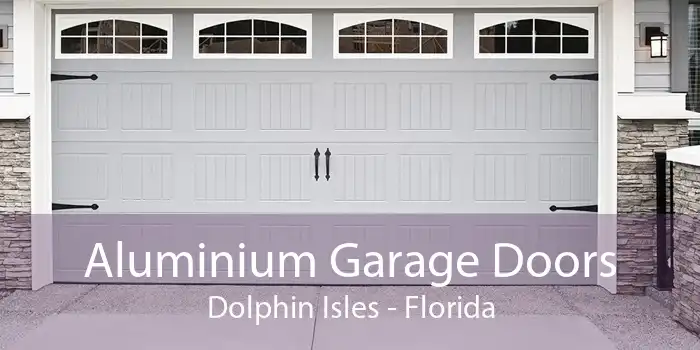 Aluminium Garage Doors Dolphin Isles - Florida