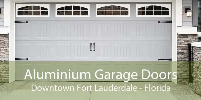 Aluminium Garage Doors Downtown Fort Lauderdale - Florida