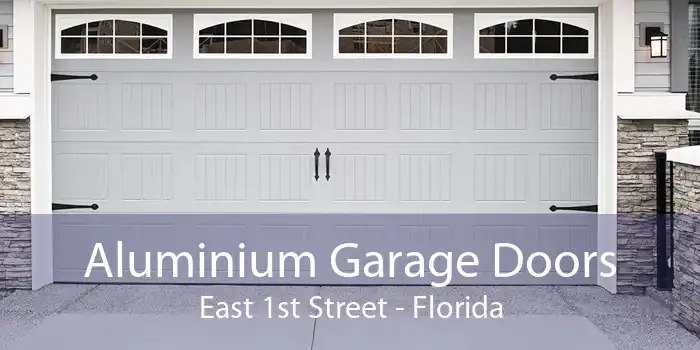 Aluminium Garage Doors East 1st Street - Florida