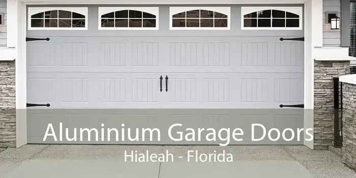 Aluminium Garage Doors Hialeah - Florida