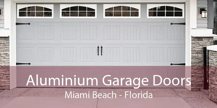 Aluminium Garage Doors Miami Beach - Florida