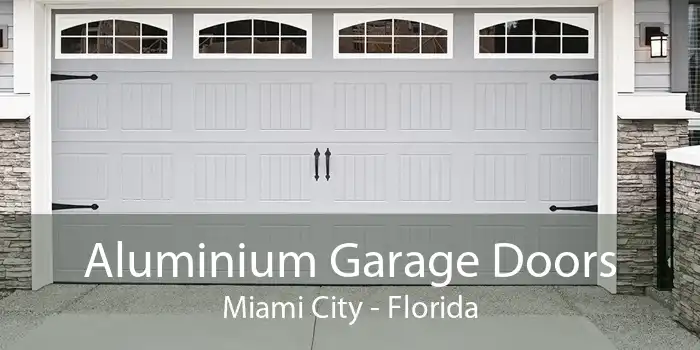 Aluminium Garage Doors Miami City - Florida