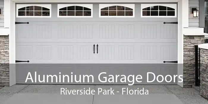 Aluminium Garage Doors Riverside Park - Florida