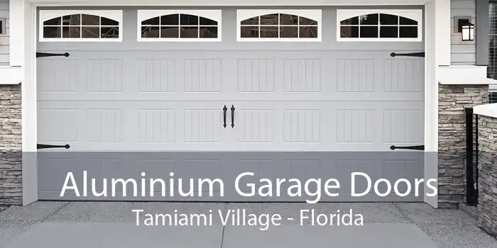 Aluminium Garage Doors Tamiami Village - Florida