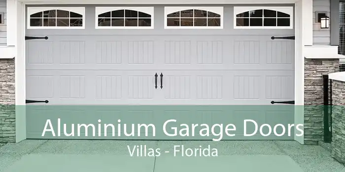 Aluminium Garage Doors Villas - Florida