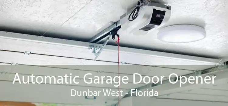 Automatic Garage Door Opener Dunbar West - Florida