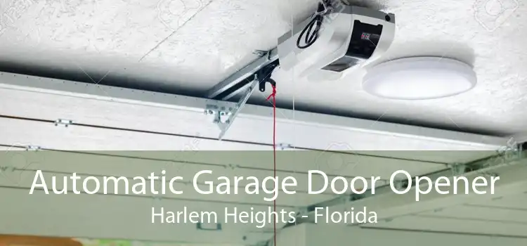 Automatic Garage Door Opener Harlem Heights - Florida