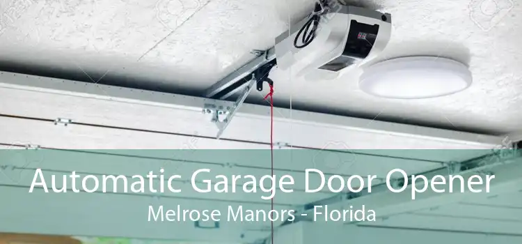 Automatic Garage Door Opener Melrose Manors - Florida