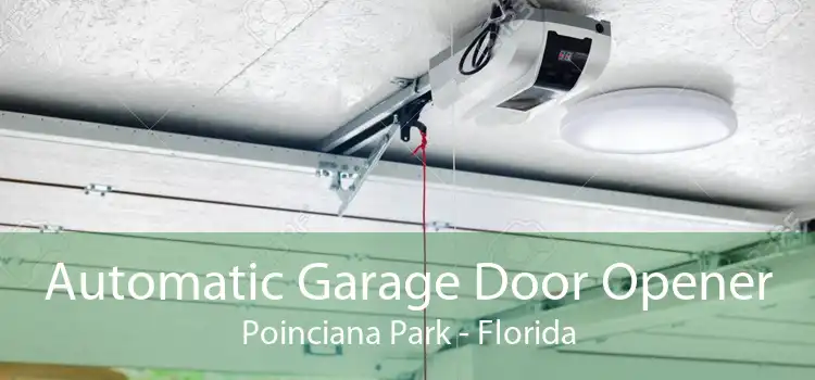 Automatic Garage Door Opener Poinciana Park - Florida