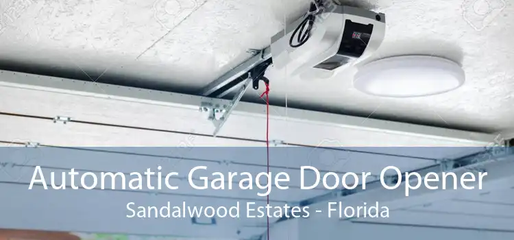 Automatic Garage Door Opener Sandalwood Estates - Florida