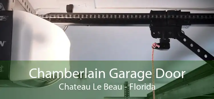 Chamberlain Garage Door Chateau Le Beau - Florida