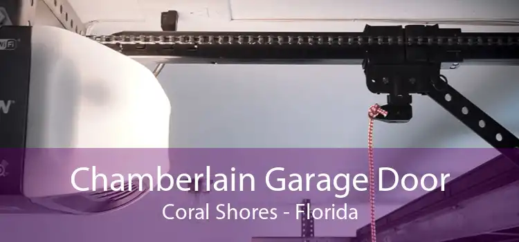 Chamberlain Garage Door Coral Shores - Florida