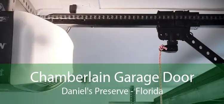 Chamberlain Garage Door Daniel's Preserve - Florida