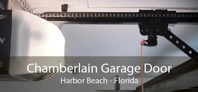 Chamberlain Garage Door Harbor Beach - Florida