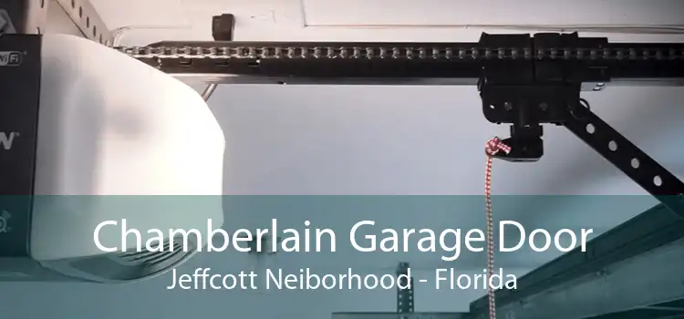 Chamberlain Garage Door Jeffcott Neiborhood - Florida