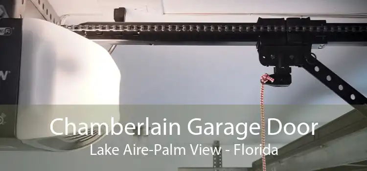 Chamberlain Garage Door Lake Aire-Palm View - Florida