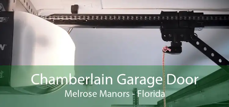 Chamberlain Garage Door Melrose Manors - Florida