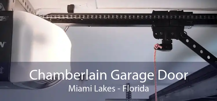 Chamberlain Garage Door Miami Lakes - Florida