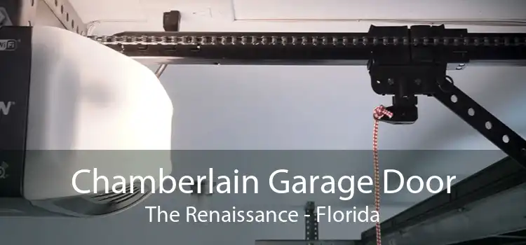 Chamberlain Garage Door The Renaissance - Florida