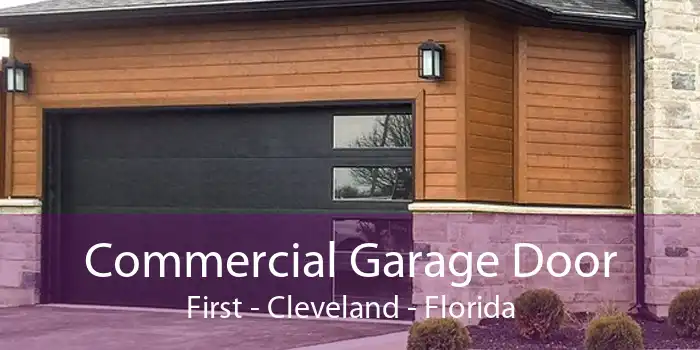 Commercial Garage Door First - Cleveland - Florida