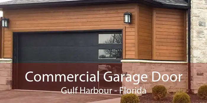 Commercial Garage Door Gulf Harbour - Florida