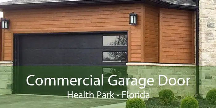 Commercial Garage Door Health Park - Florida