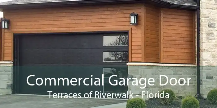 Commercial Garage Door Terraces of Riverwalk - Florida