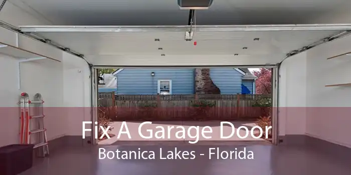 Fix A Garage Door Botanica Lakes - Florida