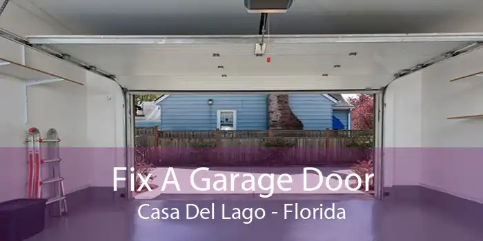 Fix A Garage Door Casa Del Lago - Florida