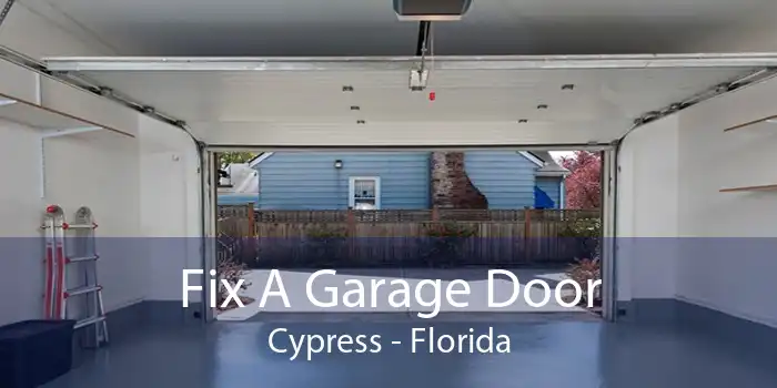 Fix A Garage Door Cypress - Florida