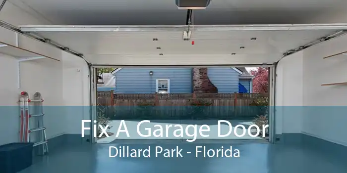 Fix A Garage Door Dillard Park - Florida