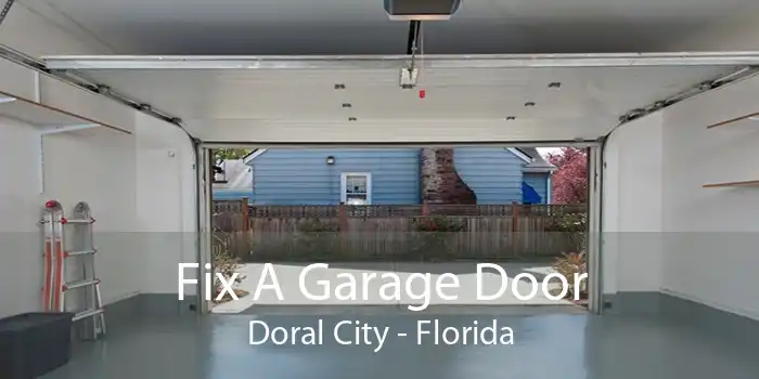 Fix A Garage Door Doral City - Florida