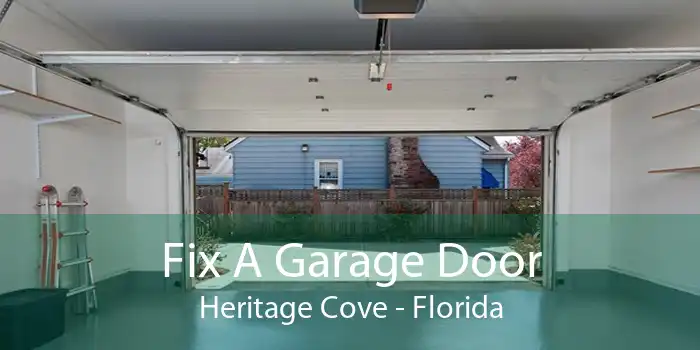 Fix A Garage Door Heritage Cove - Florida