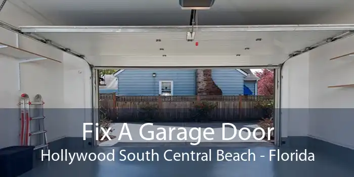 Fix A Garage Door Hollywood South Central Beach - Florida