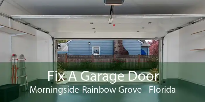 Fix A Garage Door Morningside-Rainbow Grove - Florida