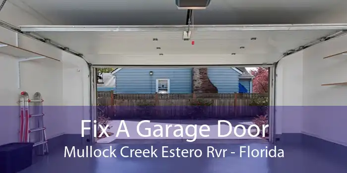 Fix A Garage Door Mullock Creek Estero Rvr - Florida