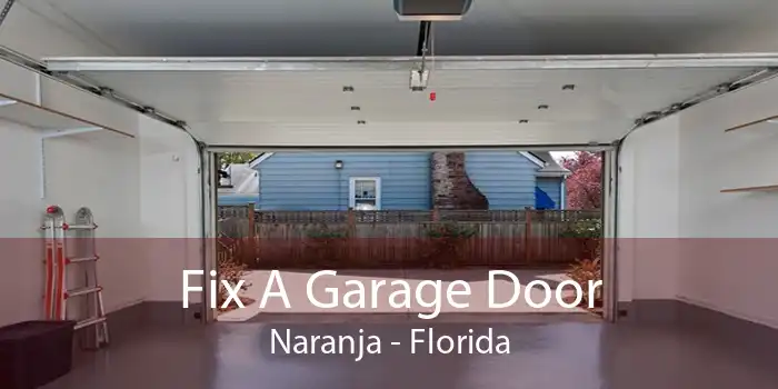 Fix A Garage Door Naranja - Florida