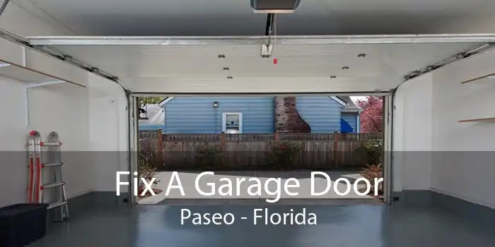 Fix A Garage Door Paseo - Florida