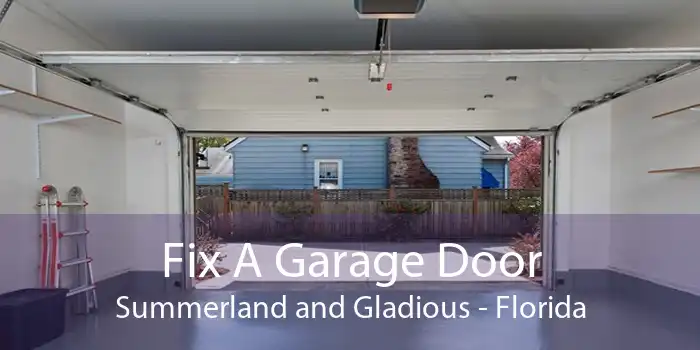 Fix A Garage Door Summerland and Gladious - Florida