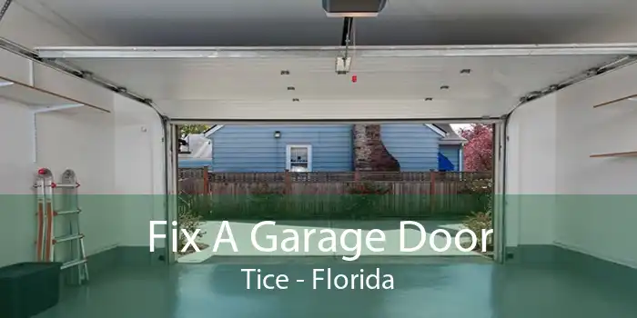 Fix A Garage Door Tice - Florida