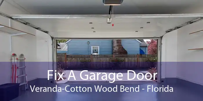 Fix A Garage Door Veranda-Cotton Wood Bend - Florida