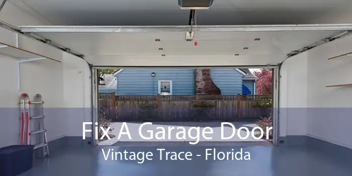 Fix A Garage Door Vintage Trace - Florida