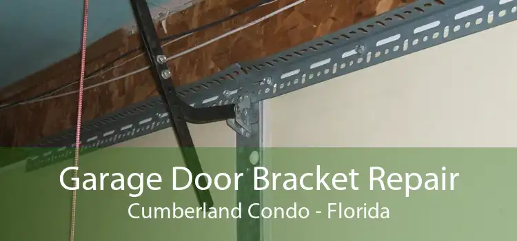 Garage Door Bracket Repair Cumberland Condo - Florida