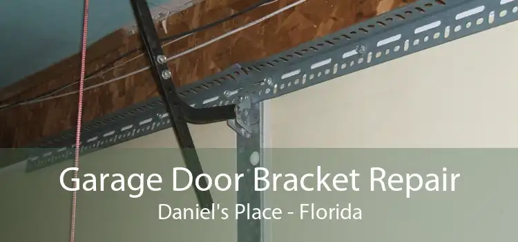 Garage Door Bracket Repair Daniel's Place - Florida